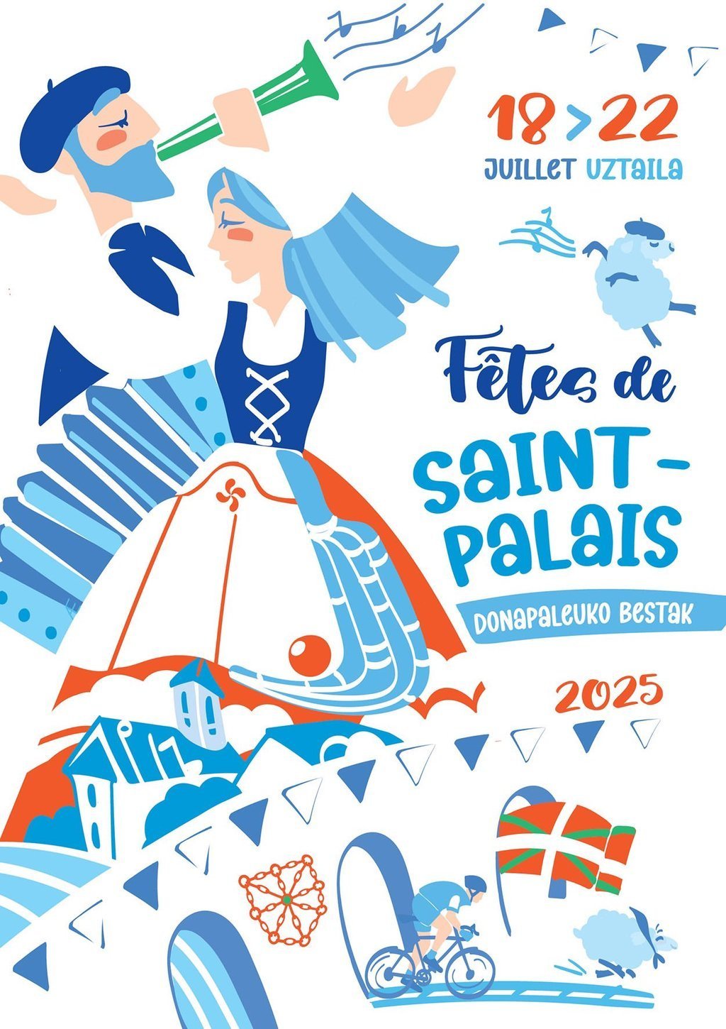 Affiche des Fêtes de Saint-Palais 2025 / Donapaleuko bestak 2025 afitxa/ Du 18 au 21 juillet. Uztailaren 18tik 21 arte.